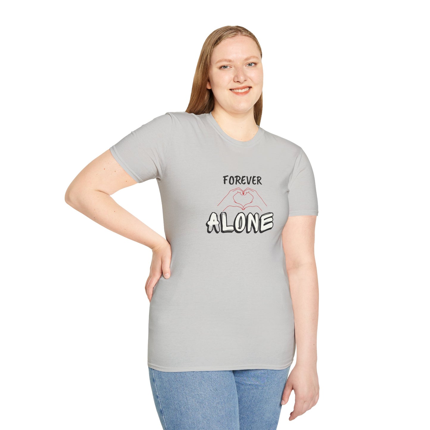 T-Shirt Forever Alone